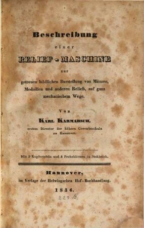 Beschreibung einer Relief-Maschine zur getreuen bildlichen Darstellung von Münzen, Medaillen und andern Reliefs, auf ganz mechanischem Wege