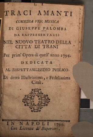 Li Traci amanti : Comedia per musica