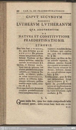 Caput Secundum Exhibens Lutherum Lutheranum Qua Argumentum De Natura Et Constitutione Praedestinationis