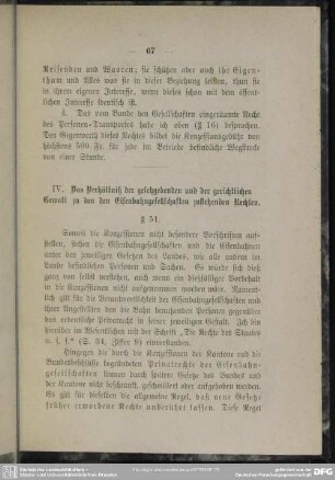 IV. Das Verhältnis der gesetzgebenden und der gerichtlichen Gewalt zu den den Eisenbahngesellschaften zustehenden Rechten