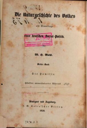 Die Naturgeschichte des Volkes als Grundlage einer deutschen Social-Politik, 3. Die Familie