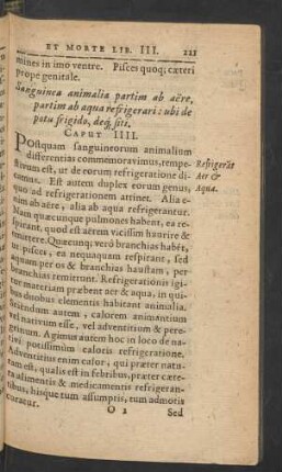 Sanguinea animalia partim ab aere, partim ab aqua refrigerari: ubi de potu frigido, deq[ue] siti. Caput IIII.