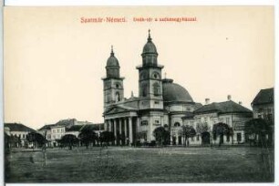 Szatmar-Nemeti. Deak-ter a szekesegyhazzal