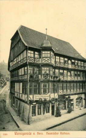 Wernigerode. Neustädter Rathaus
