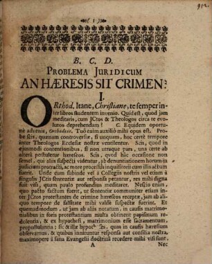 Problema Iuridicum An Haeresis Sit Crimen?