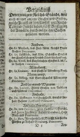 Verzeichniß Dererjenigen Reichs-Stände, wie auch einiger andern Grafen und Städte, welche Proceß...haben, nebst Beyfügung der Anwälde[...]