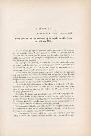 Bijlage XV. Hoofdkwartier Batavia, 29 October 1873. Order voor de land- en zeemacht bij de tweede expeditie tegen het rijk van Atjeh