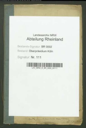 An die Königliche Regierung zu Düsseldorf überwiesene Gegenstände