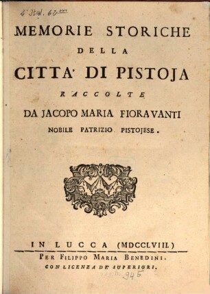 Memorie Istoriche della città di Pistoja