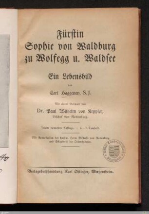 Fürstin Sophie von Waldburg zu Wolfegg u. Waldsee : ein Lebensbild