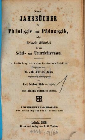 Neue Jahrbücher für Philologie und Pädagogik. 53 = Jg. 18. 1848