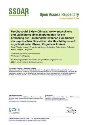 Psychosocial Safety Climate: Weiterentwicklung und Validierung eines Instrumentes für die Erfassung der Handlungsbereitschaft zum Schutz der psychischen Gesundheit der Beschäftigten auf organisationaler Ebene; Kognitiver Pretest