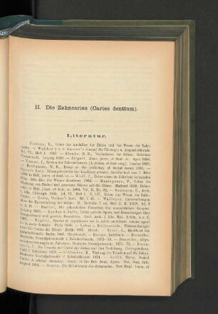 II. Die Zahncaries (Caries dentium).