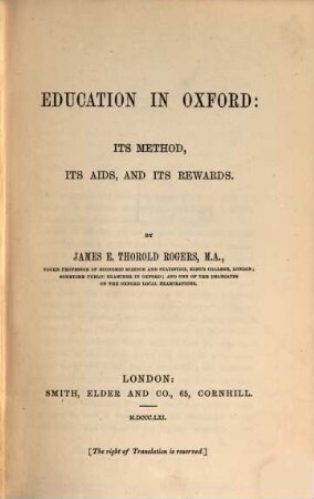 Education in Oxford: its method, its aids, and its rewards