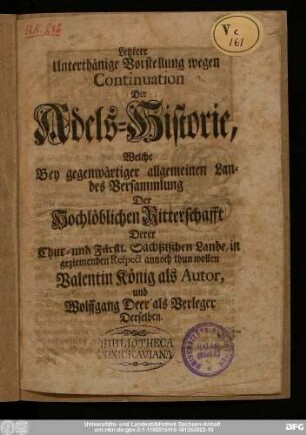 Letztere Unterthänige Vorstellung wegen Continuation der Adels-Historie