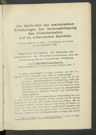 Allgemeine Grundsätze, Die Methoden der summarischen, der offiziellen Ermittelung und der Ermittelung des zu erwartenden Verkehrs.