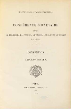 Convention et procès-verbaux, 1878