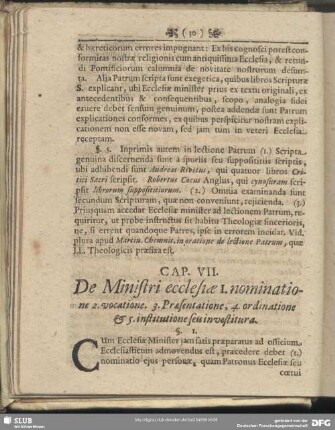 Cap. VII. De Ministri ecclesiae 1. nominatione 2. vocatione. 3. Praesentatione, 4. ordinatione & 5. institutione seu investitura