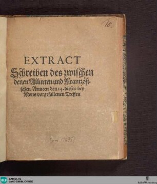 Extract Schreiben des zwischen denen Alliirten und Frantzösischen Armeen den 14. dieses bey Mons vorgefallenen Treffen