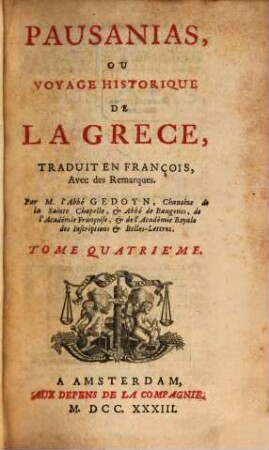 Pausanias, Ou Voyage Historique De La Grece, 4