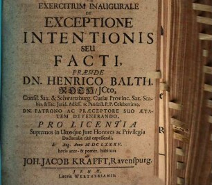 Exercitium inaug. de exceptione intentionis seu facti