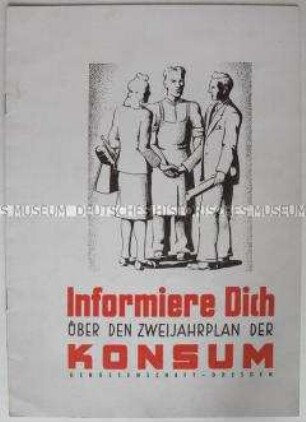 Informationsbroschüre über den Zweijahrplan der Konsumgenossenschaft Dresden