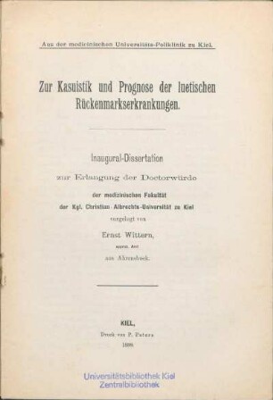 Zur Kasuistik und Prognose der luetischen Rückenmarkserkrankungen