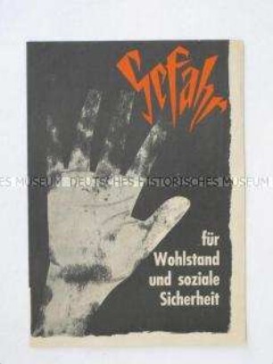 Illustrierte Propagandaschrift der Arbeitgeberverbände der Metallindustrie mit der Warnung vor überzogenen Lohnfordeungen