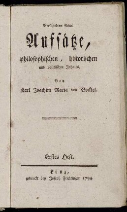 Verschiedene kleine Aufsätze, philosophischen, historischen und politischen Inhalts