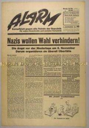 Republikanische Wochenzeitung "Alarm" u.a. zur bevorstehenden Reichstagswahl am 6. November 1932