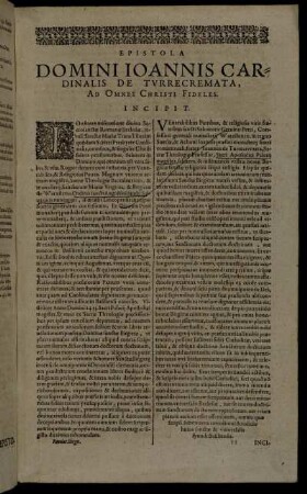 Epistola Domini Ioannis Cardinalis De Turrecremata, Ad Omnes Chrsiti Fideles.