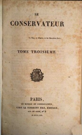Le Conservateur : le roi, la charte et les honnêtes gens, 3