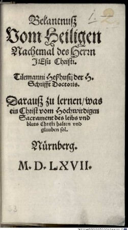 Bekandtnus vom heiligen Nachtmahl des Herrn Jesu Christi