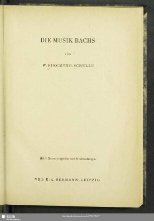 Die Musik Bachs : mit 9 Notenbeisp. u. 6 Abb.
