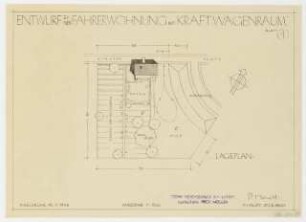 Studienarbeiten: Entwurf zu einer Fahrerwohnung mit Kraftwagenraum, Lageplan, 1:500