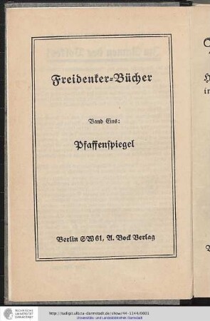 Pfaffenspiegel : Historische Denkmale des Fanatismus in der römisch-katholischen Kirche : mit dem Bildnis und der Biographie des Verfassers