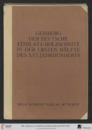Band 4: Der deutsche Einblatt-Holzschnitt in der ersten Hälfte des XVI. Jahrhunderts