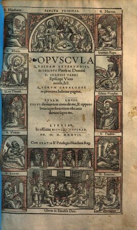 Opvscvla Qvaedam ... Ioannis Fabri Episcopi Viennensis ...
