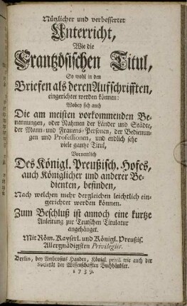 Nützlicher und verbesserter Unterricht, Wie die Frantzösischen Titul, So wohl in den Briefen als deren Aufschrifften, eingerichtet werden können