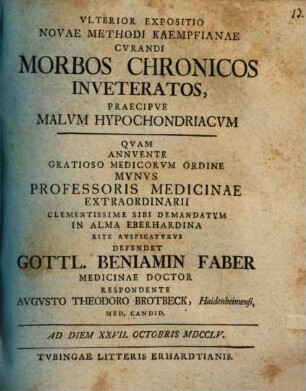 Ulterior expositio novae methodi Kämpfianae curandi morbos chronicos inveteratos, praecipue malum hypochondriacum
