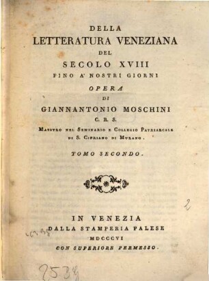Della letteratura Veneziana del secolo XVIII fino à nostri giorni : opera, 2