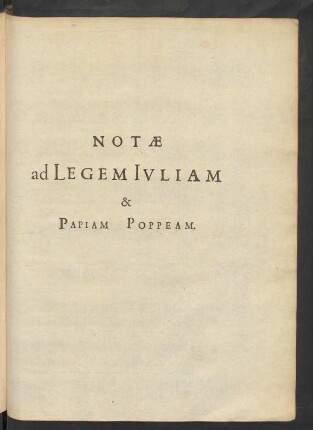 Notae ad Legem Iuliam & Papiam Poppeam.
