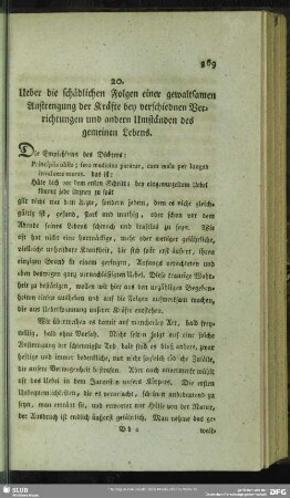 20. Ueber die schädlichen Folgen einer gewaltsamen Anstrengung der Kräfte bey verschiednen Verrichtungen und andern Umständen des gemeinen Lebens