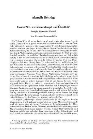 Unsere Welt zwischen Mangel und Überfluß - Energie, Rohstoffe, Umwelt