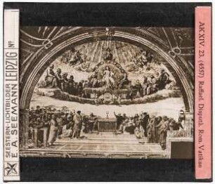 Raffael: Disputà. Rom, Vatikan (Reihe AK XIV, Nr. 23, Seestern-Nr. 4557)
