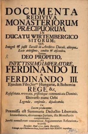Documenta rediviva Monasteriorum praecip. in Ducato Wirtembergico sitorum, 1