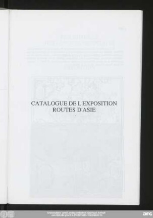 Catalogue De L'Exposition Routes D'Asie