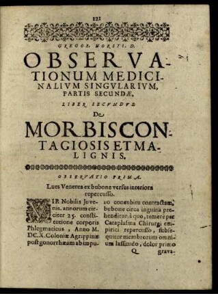Gregor. Horsti[i], D. Observationum Medicinalium Singularium, Partis Secundae, Liber Secundus. De Morbis Contagiosis Et Malignis