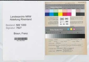 Entnazifizierung Franz Braun, geb. 02.10.1902 (Vers.Angest.)