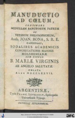 Manuductio Ad Cœlum : Continens Medullam Sanctorum Patrum Et Veterum Philosophorum